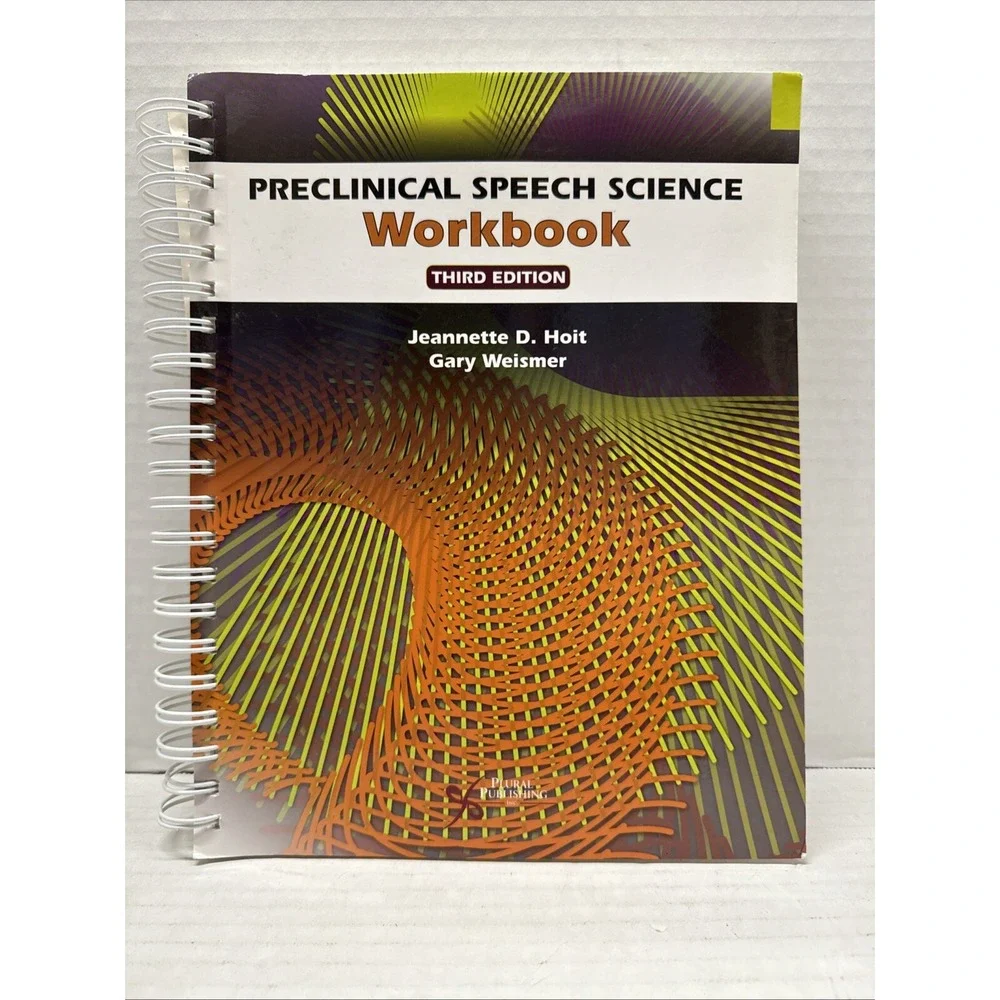 Preclinical Speech Science  (Workbook Only) 3rd Ed., Jeannett, 2020 Paperback